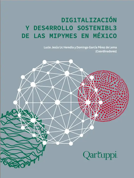 Digitalización y desarrollo sostenible de las MiPymes en México - Febrero 2023