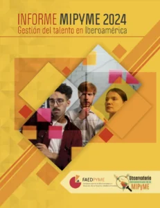 Informe MYPYME 2024 Gestión del talento en Iberoamérica